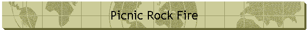 Picnic Rock Fire